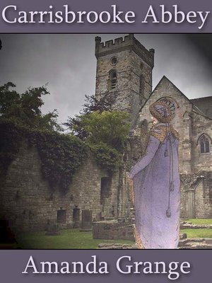 Carisbrooke Abbey - ebook